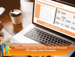 Panduan Dapat Uang Online dari Menjadi Penyusun SOP Digital untuk Perusahaan