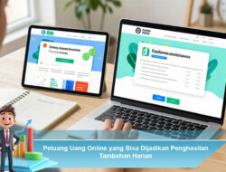 Peluang Uang Online yang Bisa Dijadikan Penghasilan Tambahan Harian