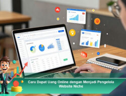 Cara Dapat Uang Online dengan Menjadi Pengelola Website Niche