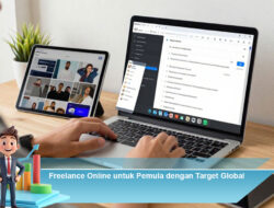 Freelance Online untuk Pemula dengan Target Global