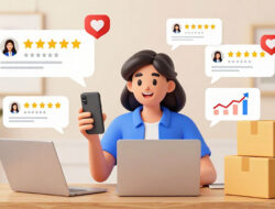 Pengaruh Review Positif Pelanggan Terhadap Perkembangan Pesat Bisnis Rumahan Di Era Digital